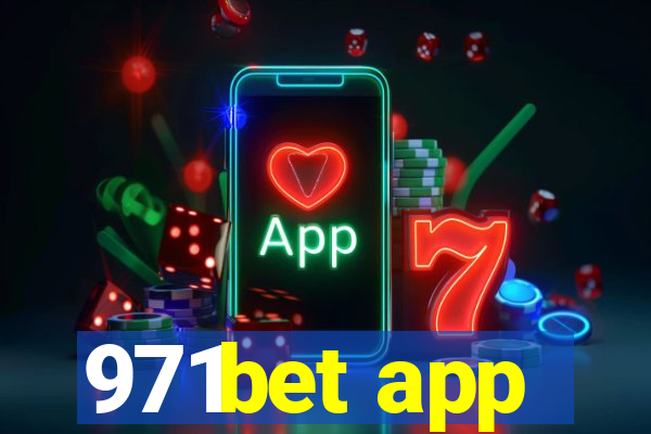 971bet app